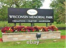 Wisconsin Memorial Park, WI Prime Cemetery Plots = You Choose